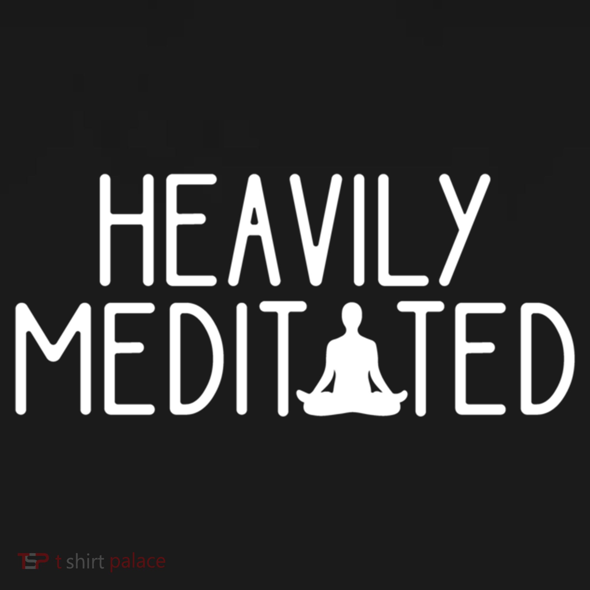 Heavily Meditated Zen Inner Peace Namaste Buddha Love Gift Meaningful Gift Women's Hoodie