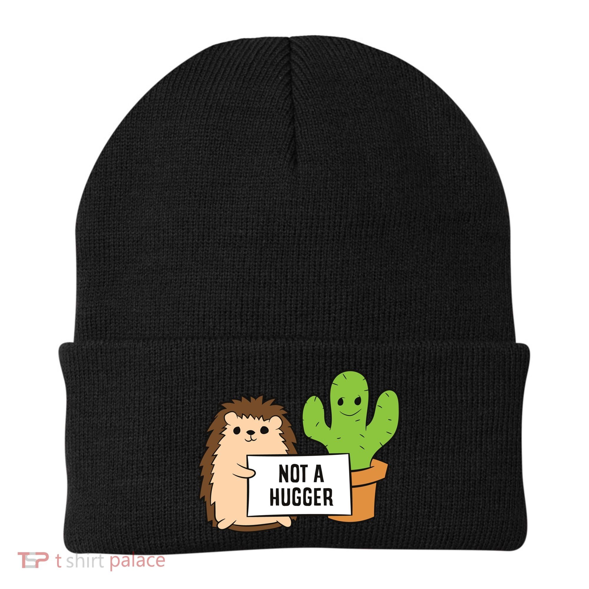 Hedgehog Not A Hugger Cactus Hedgehog Great Gift Beanie