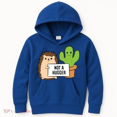 Hedgehog Not A Hugger Cactus Hedgehog Great Gift Kids Hoodie