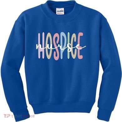 Hospice Nurse Appreciation Palliative Nurse Meaningful Gift Kids Sweatshirt