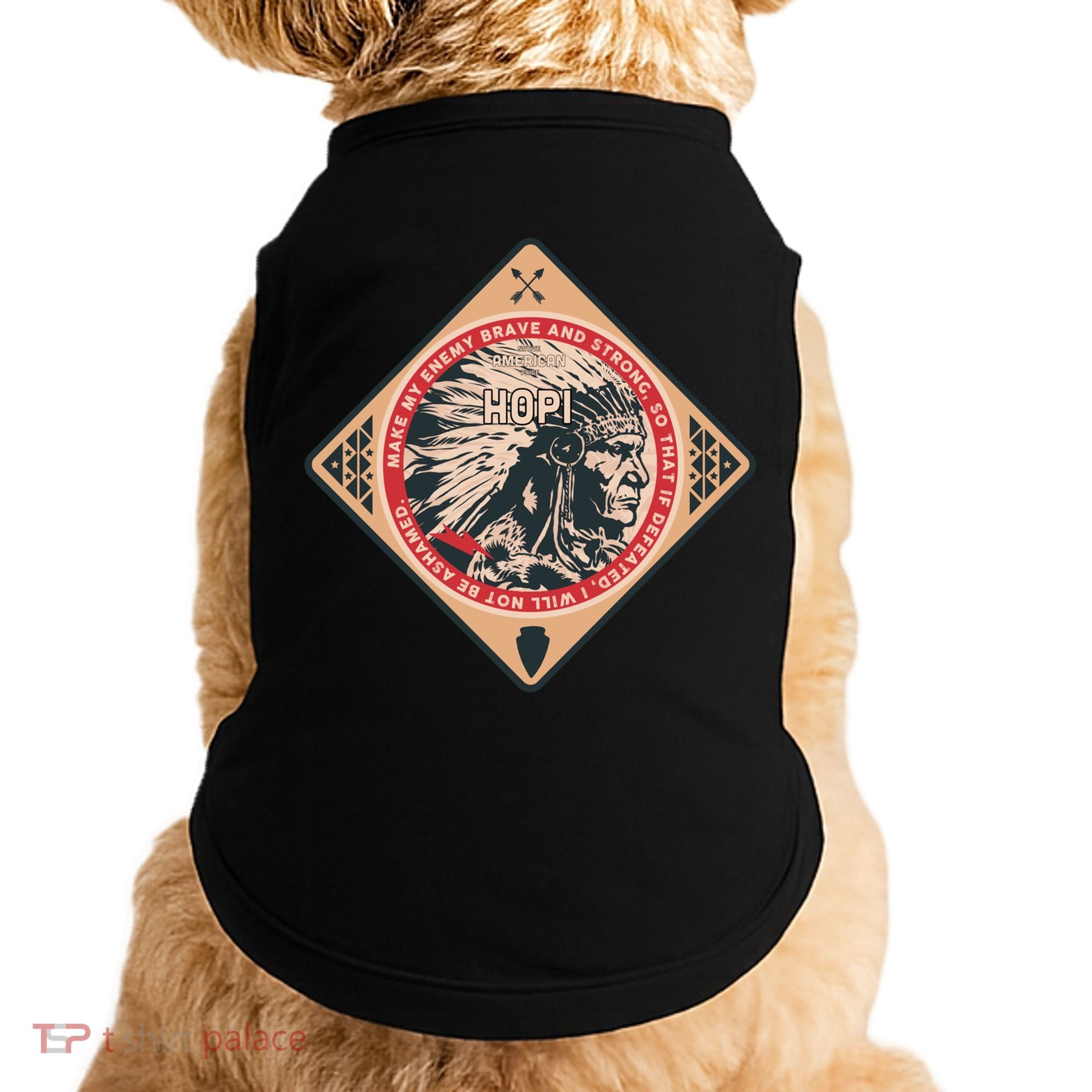 Hopi Native American Indian Brave Strong Enemy Meaningful Gift Doggie Tank