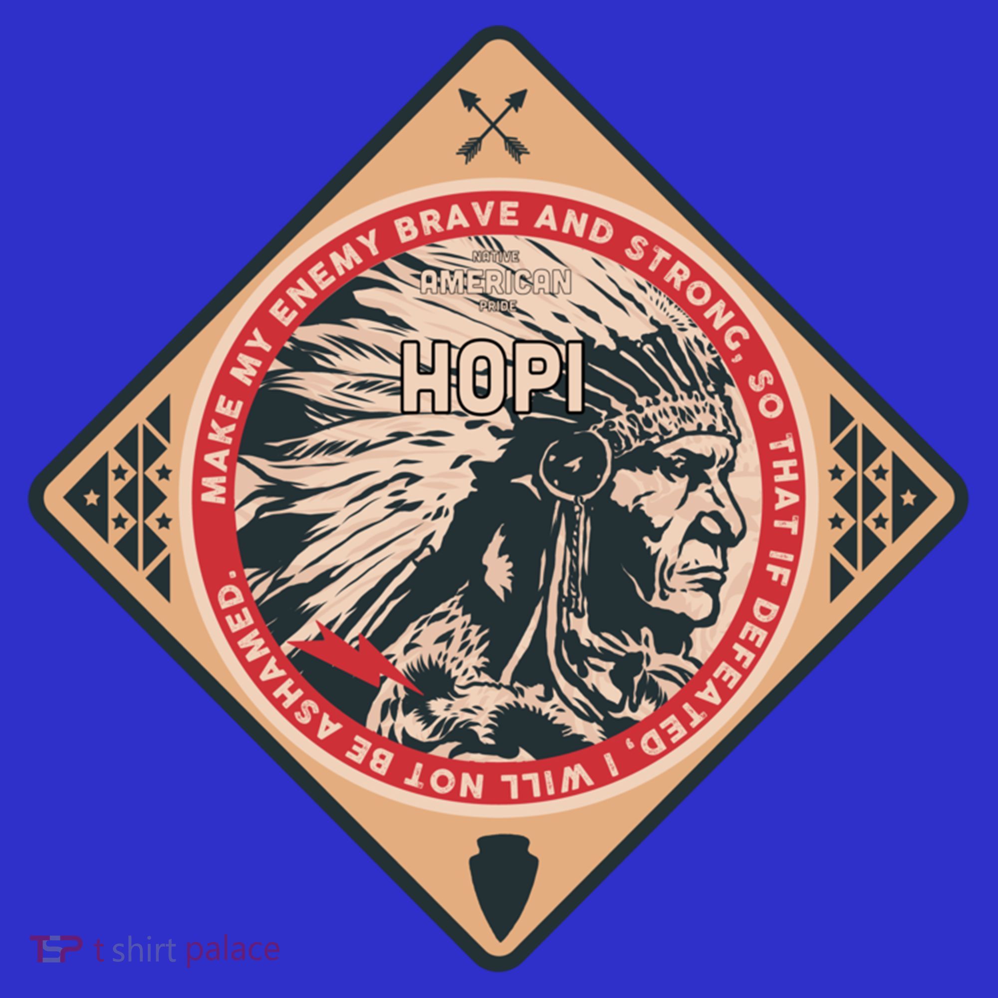 Hopi Native American Indian Brave Strong Enemy Meaningful Gift Tumbler