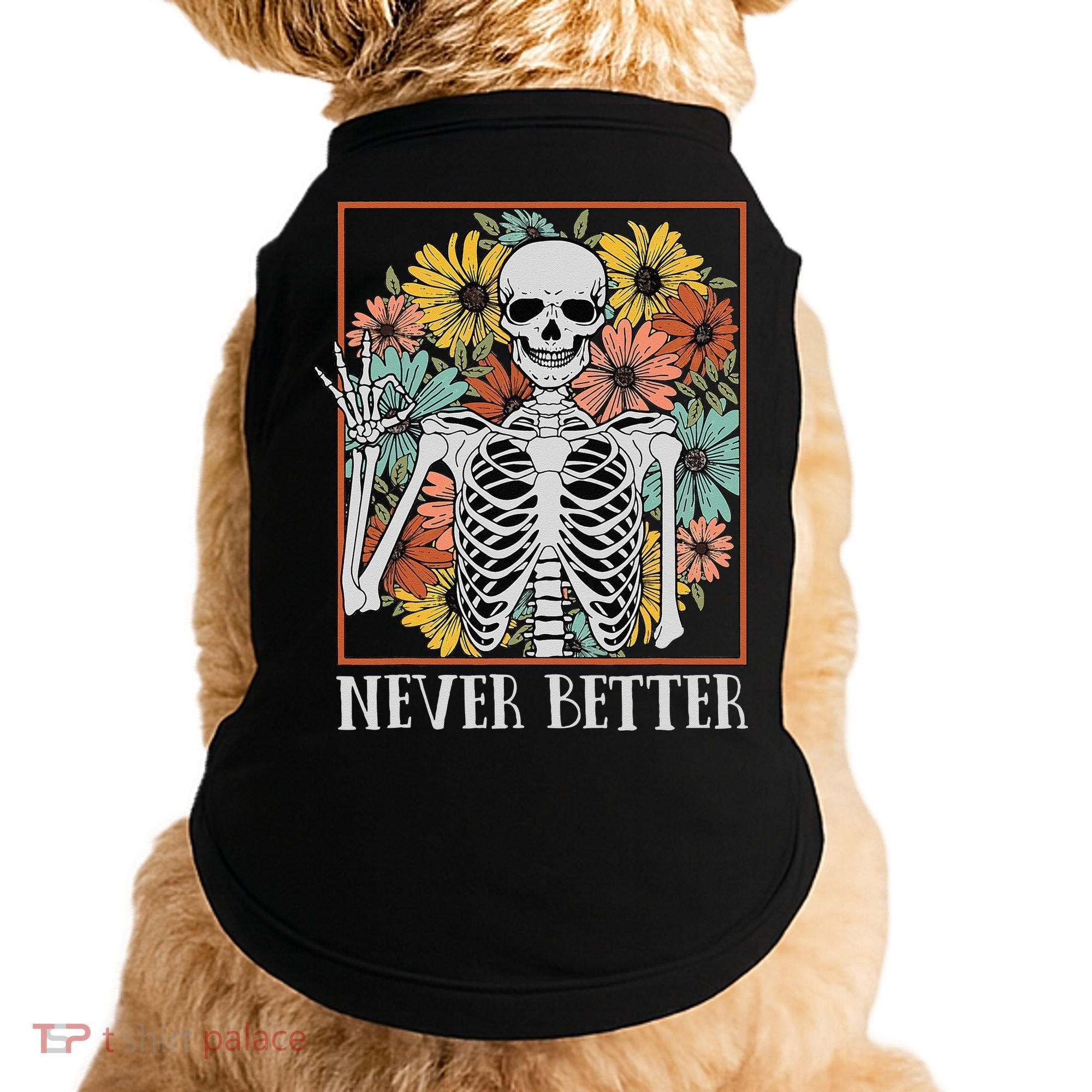 Halloween Never Better Skeleton Floral Skull Doggie Tank