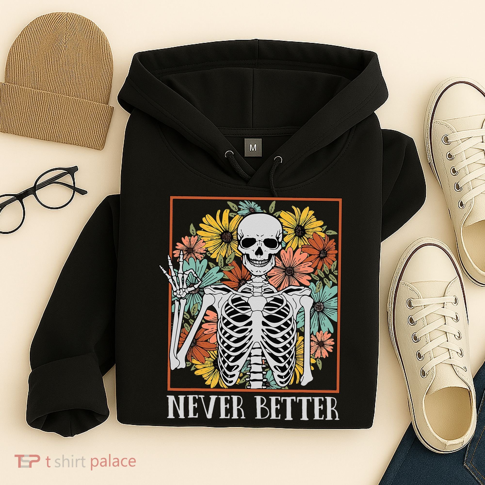 Halloween Never Better Skeleton Floral Skull Hoodie