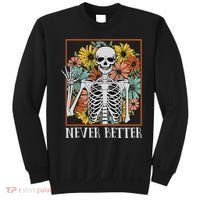 Halloween Never Better Skeleton Floral Skull Sweatshirt thumb 0