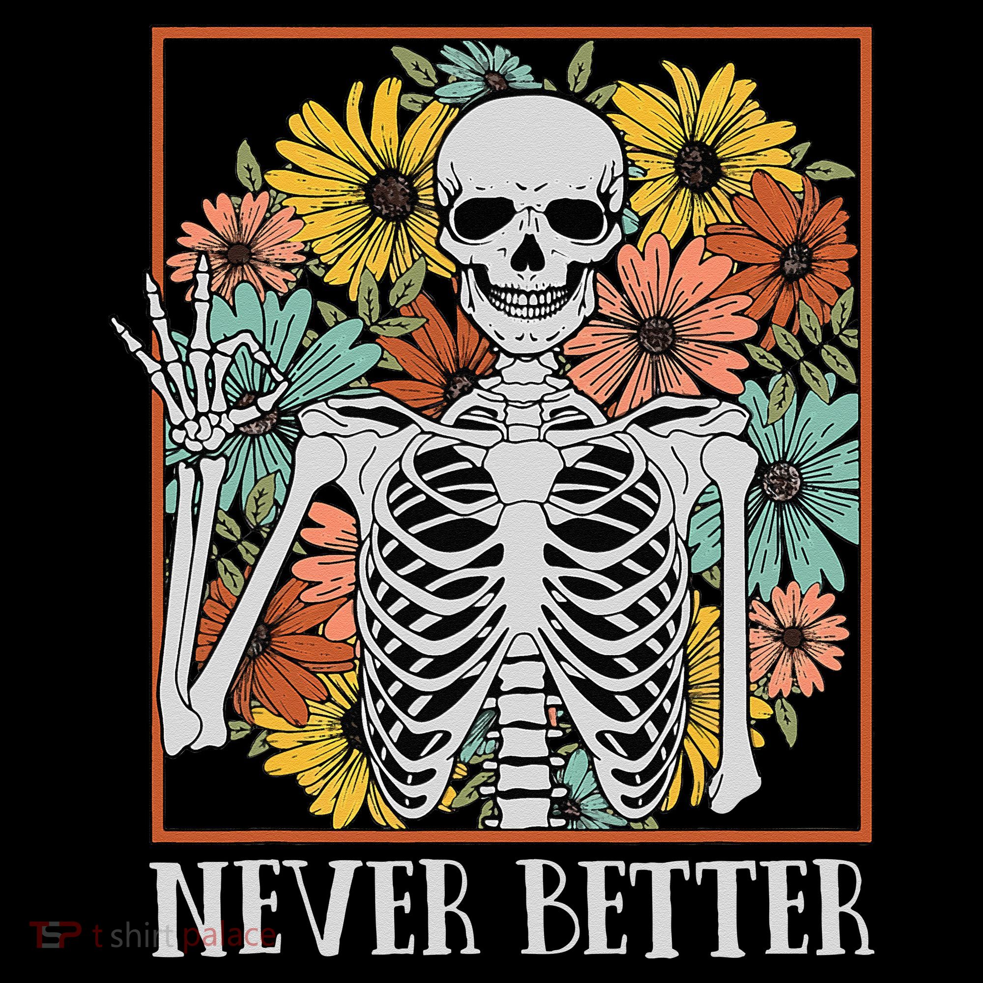 Halloween Never Better Skeleton Floral Skull Baby Bodysuit