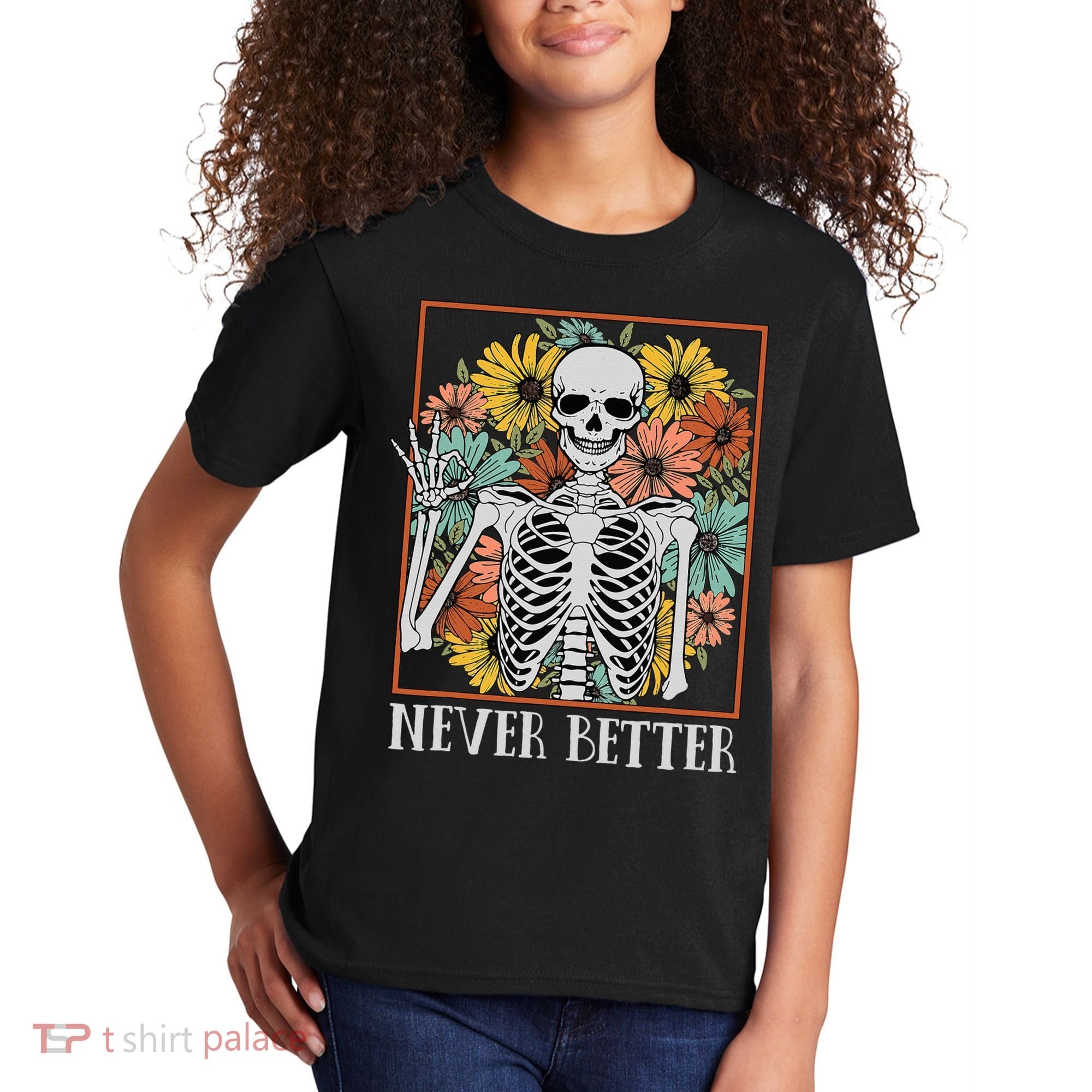 Halloween Never Better Skeleton Floral Skull Kids T-Shirt