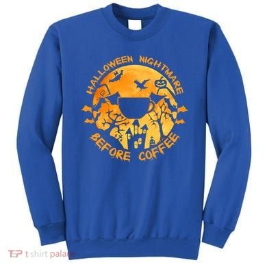 Halloween Nightmare Before Coffee Gift Sweatshirt
