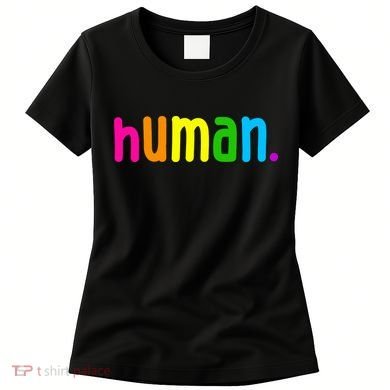 Human Neon Colorful Women's T-Shirt