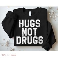 Hugs Not Drugs Distressed Jumbo Print Graphic Sweatshirt thumb 2