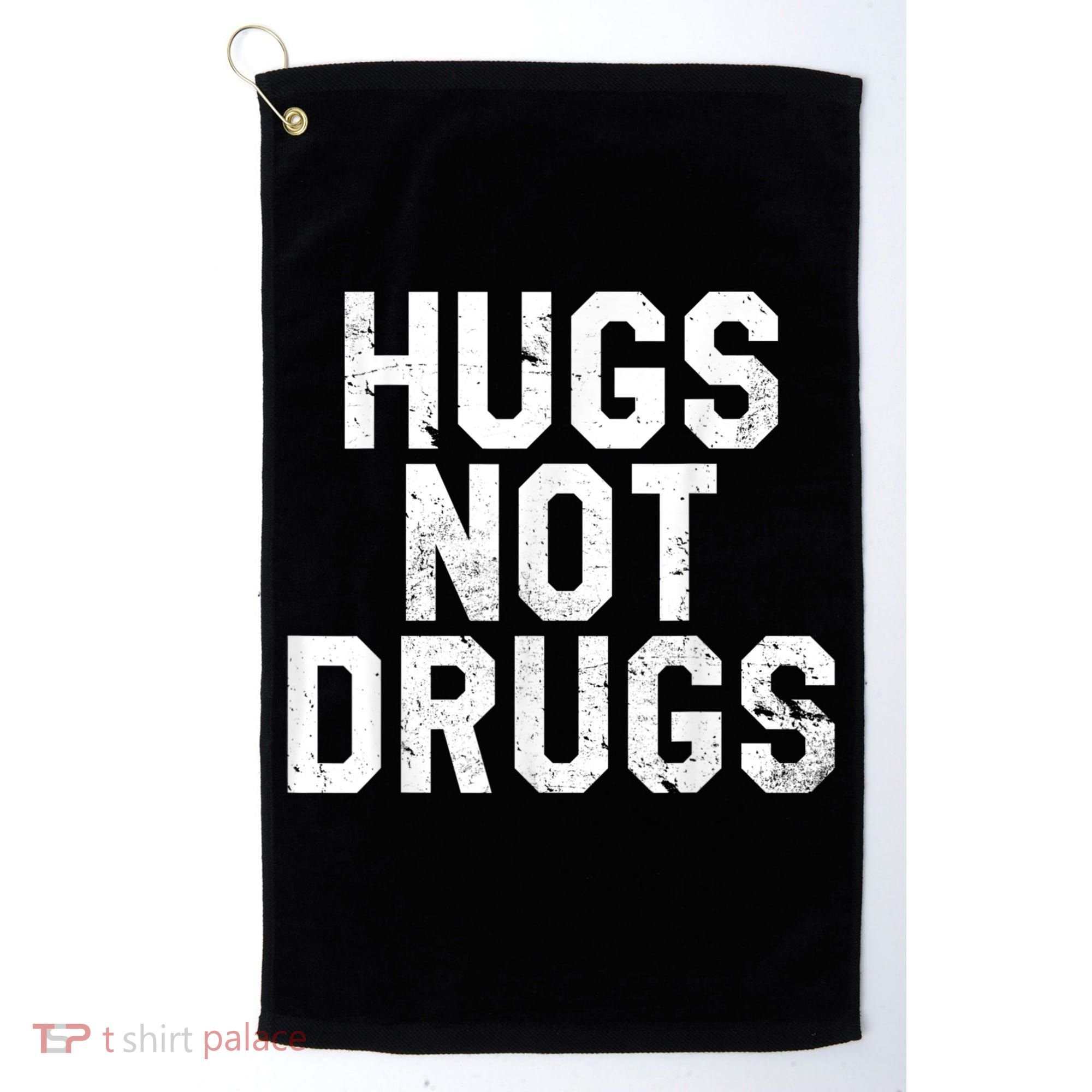 Hugs Not Drugs Distressed Jumbo Print Graphic Golf Towel