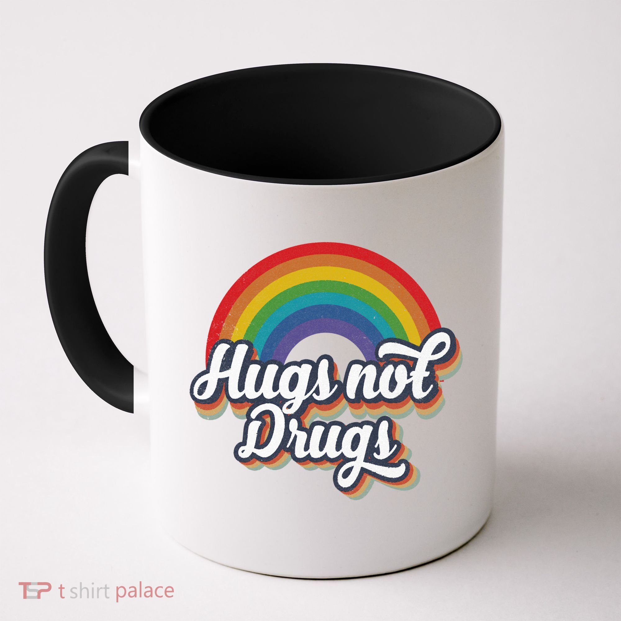 Hugs Not Drugs Rainbow Coffee Mug