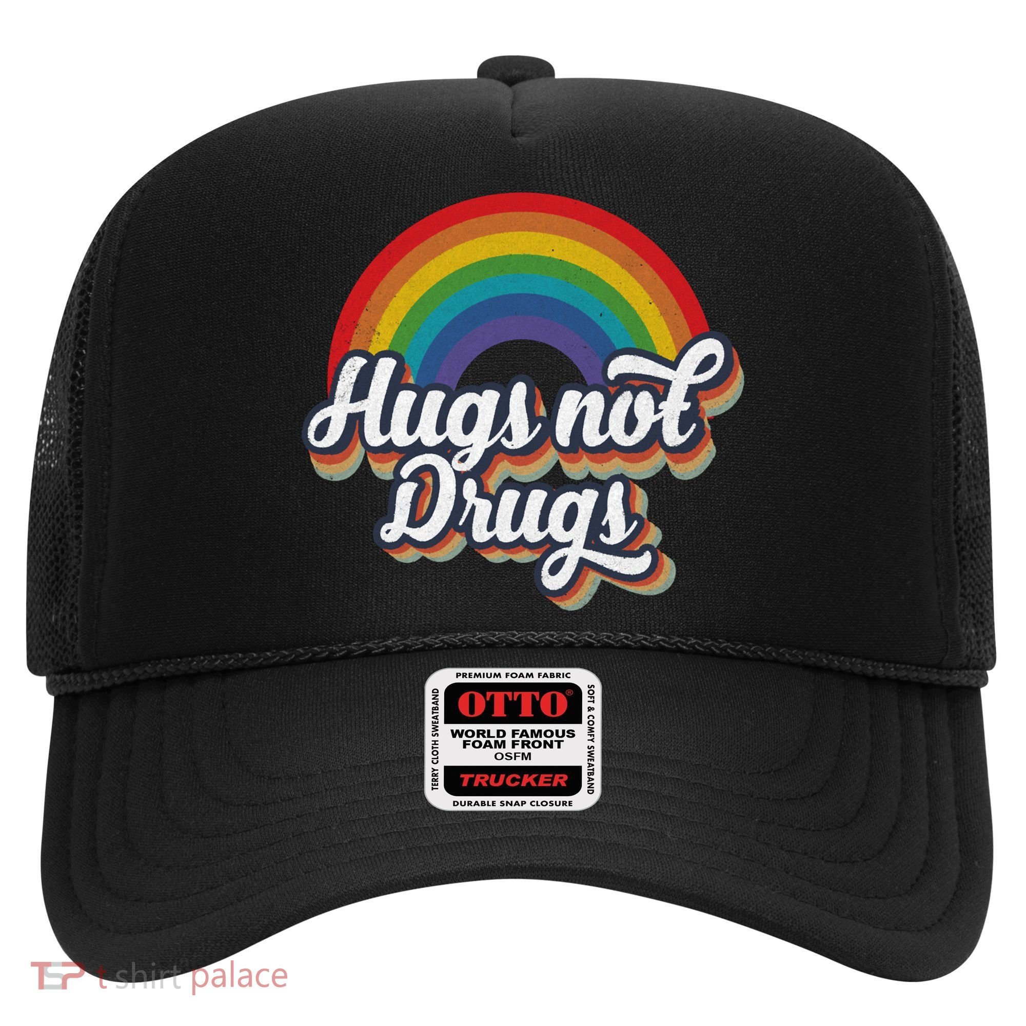 Hugs Not Drugs Rainbow Hat
