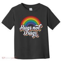 Hugs Not Drugs Rainbow Toddler T-Shirt thumb 0