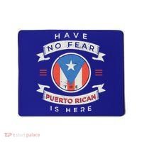 Have No Fear The Puerto Rican Is Here Mousepad thumb 0