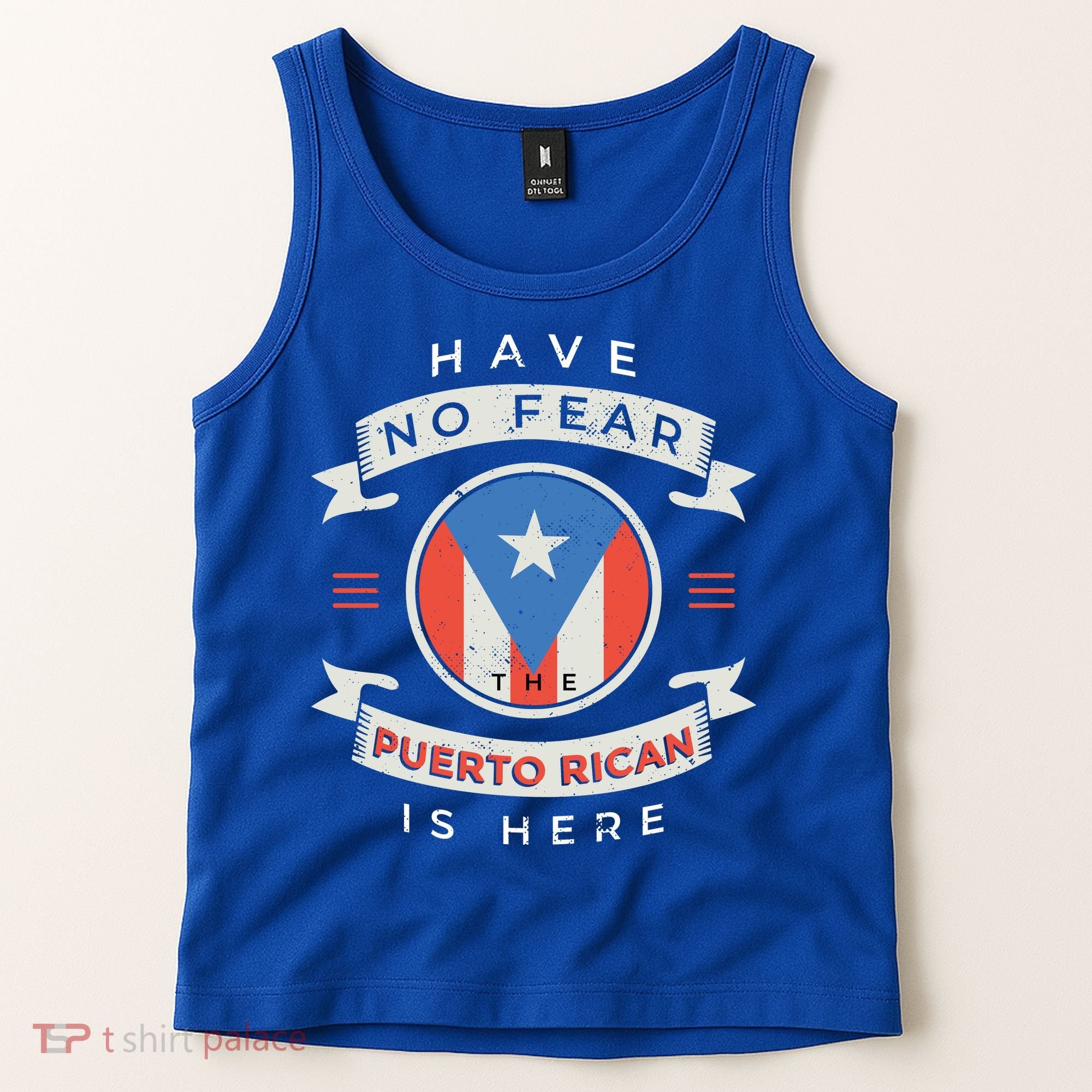Have No Fear The Puerto Rican Is Here Tank Top