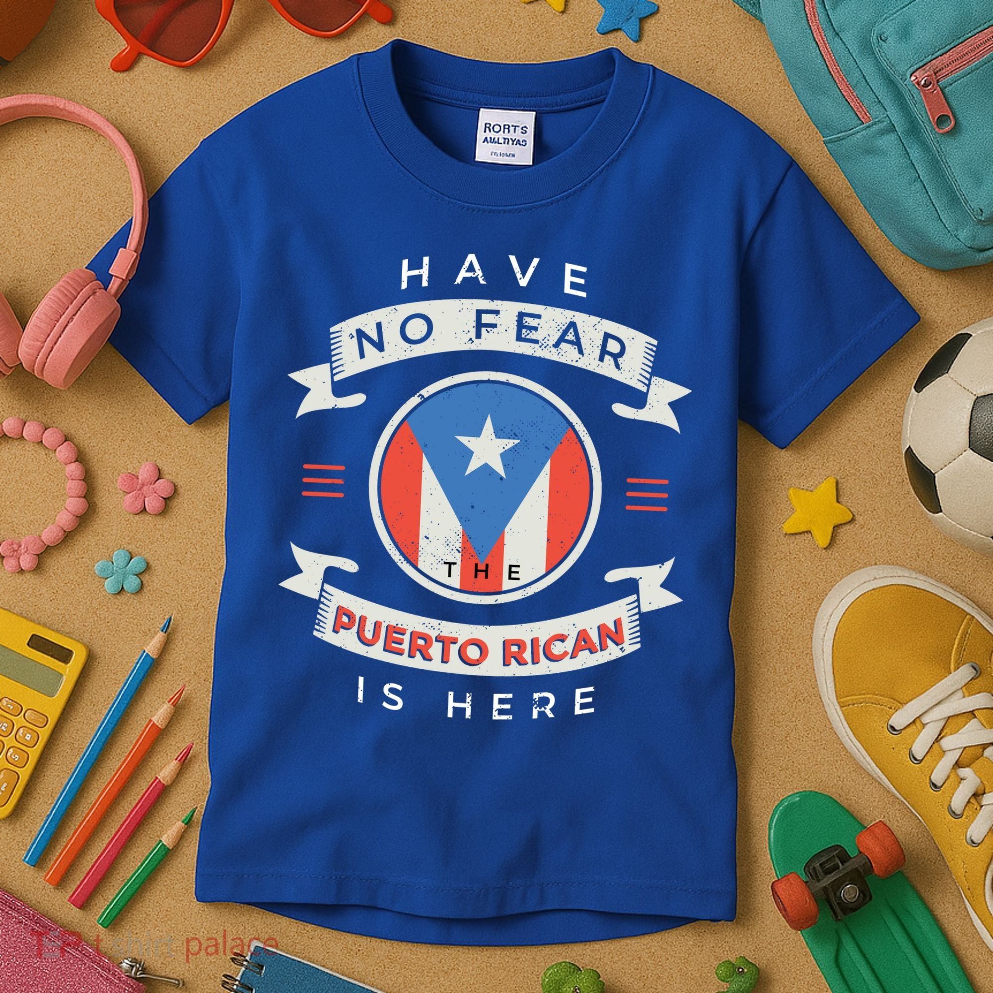 Have No Fear The Puerto Rican Is Here Kids T-Shirt