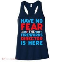 Have No Fear Fireworks Director Is Here Funny July 4th USA Women's Tank Top thumb 0