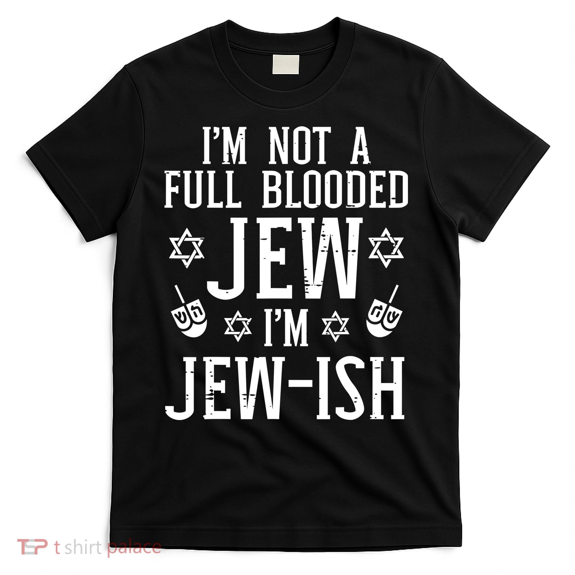 Hanukkah Not Full Blooded Jew Jewish Chanukah T-Shirt