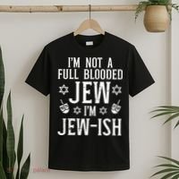 Hanukkah Not Full Blooded Jew Jewish Chanukah T-Shirt thumb 2