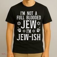 Hanukkah Not Full Blooded Jew Jewish Chanukah T-Shirt thumb 3