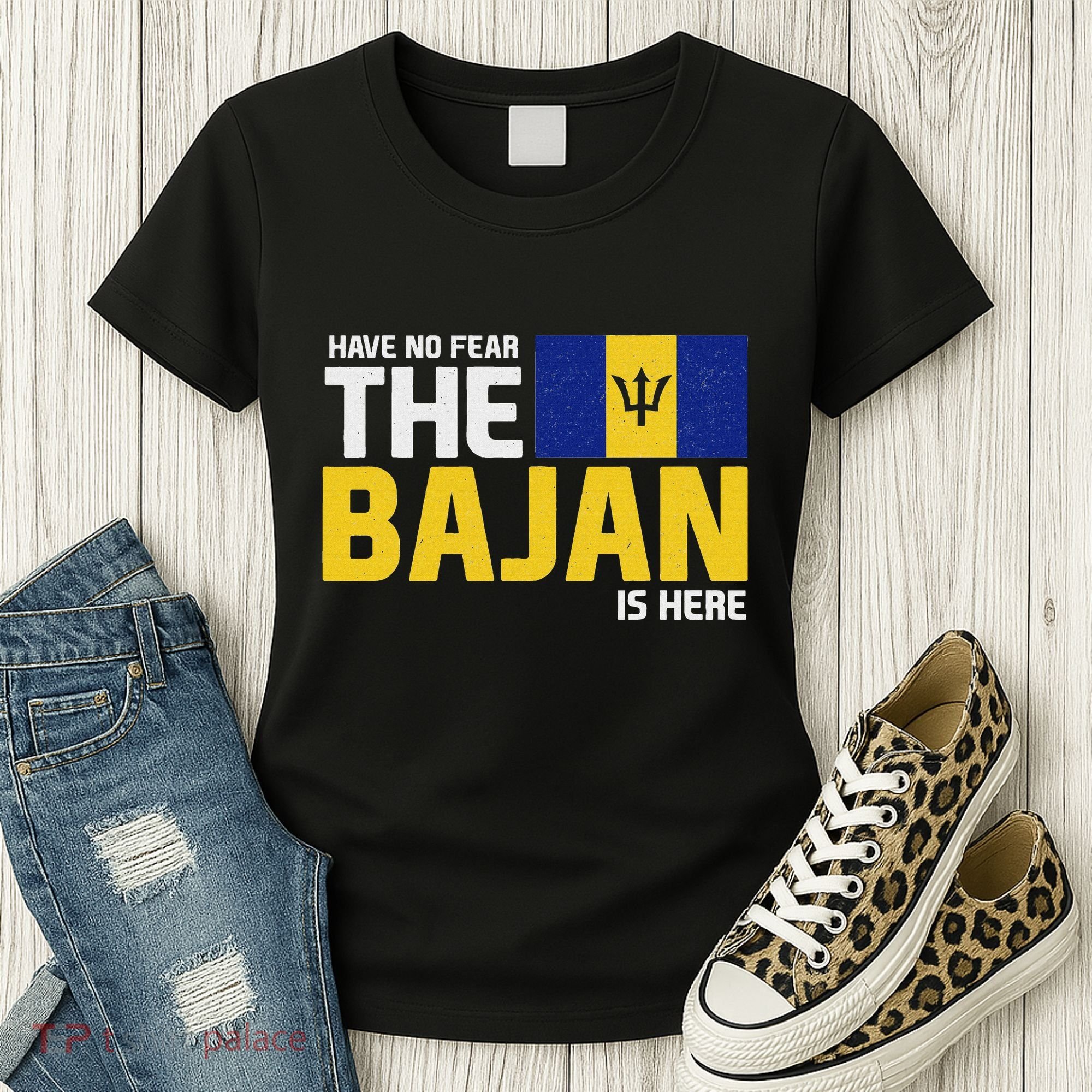 Have No Fear The Bajan Is Here! Barbados Pride Women's T-Shirt