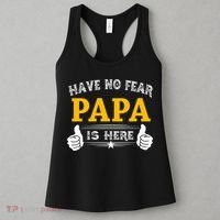 Have No Fear Papa Is Here Women's Tank Top thumb 3