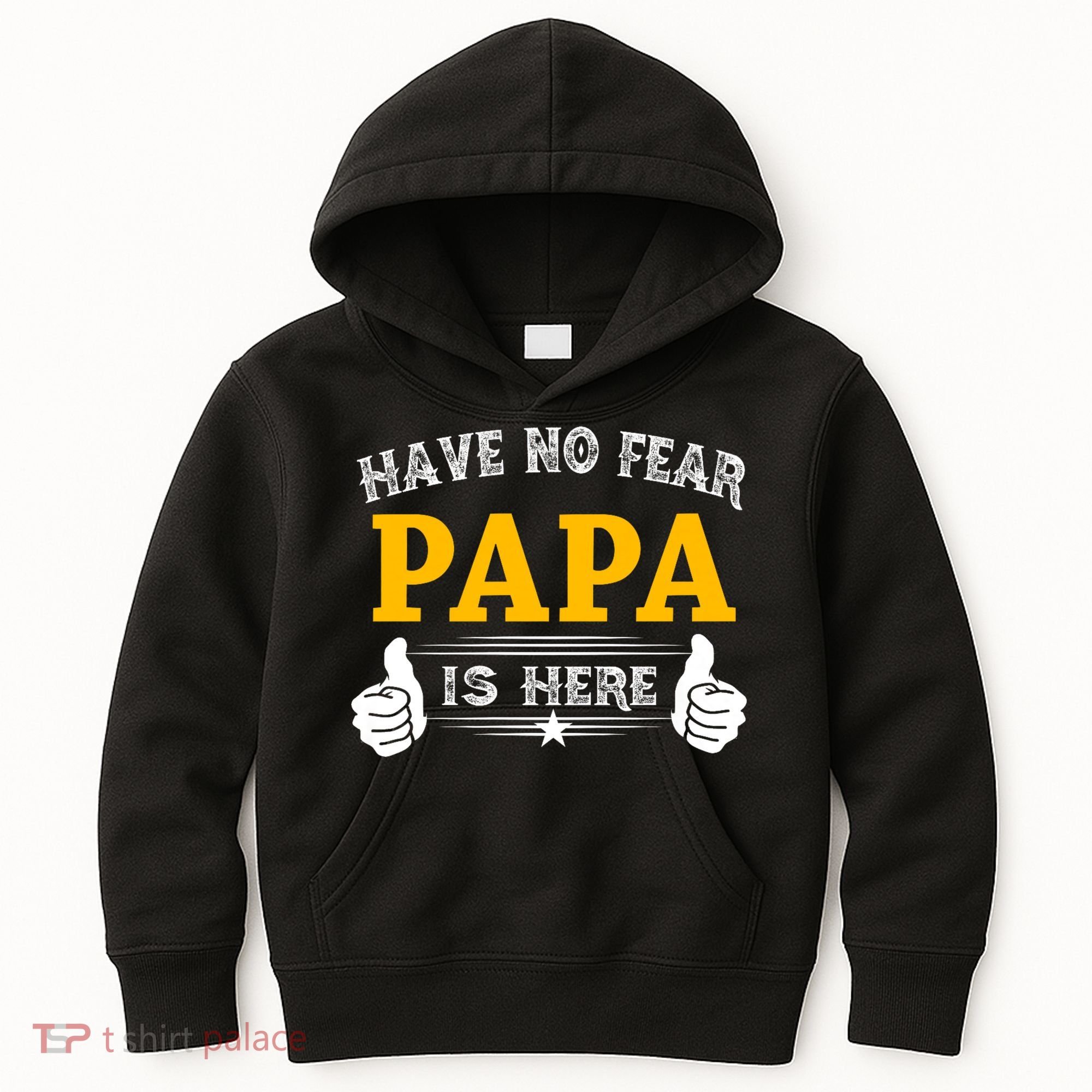 Have No Fear Papa Is Here Kids Hoodie