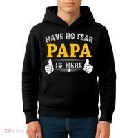 Have No Fear Papa Is Here Kids Hoodie thumb 4