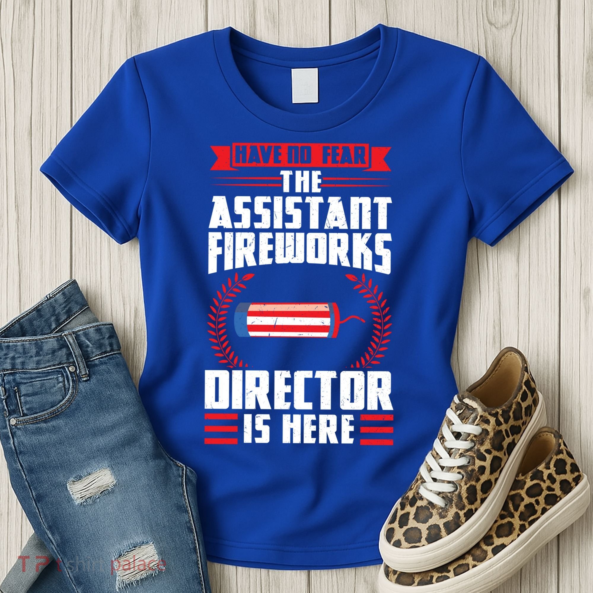 Have No Fear The Assistant Fireworks Director Firework Usa Funny Gift Women's T-Shirt