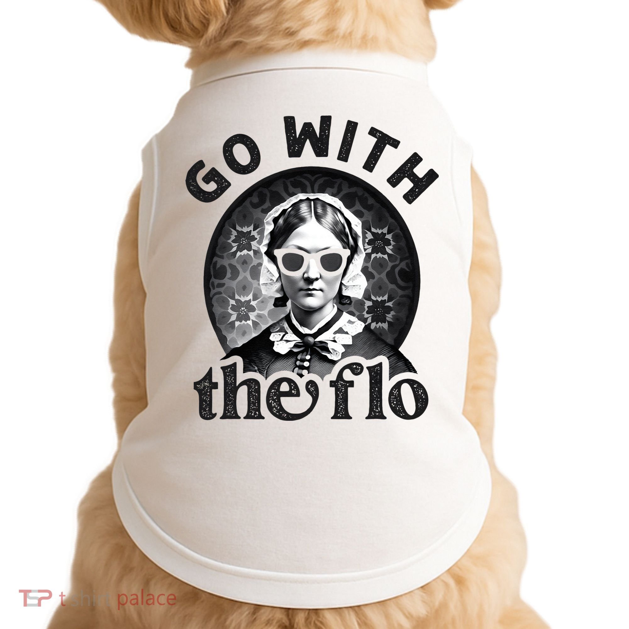 History Nurse Florence Nightingale Go With The Flo Doggie Tank