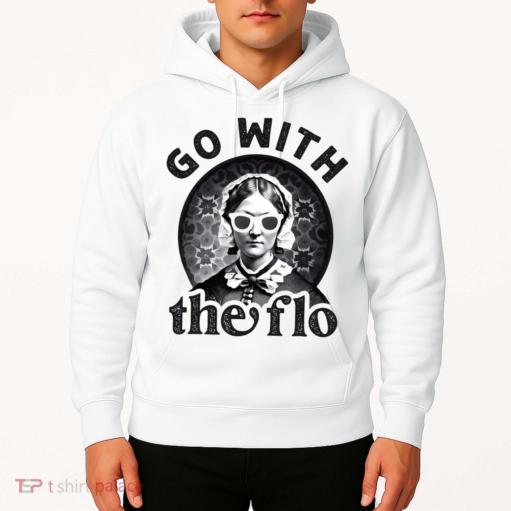 History Nurse Florence Nightingale Go With The Flo Hoodie