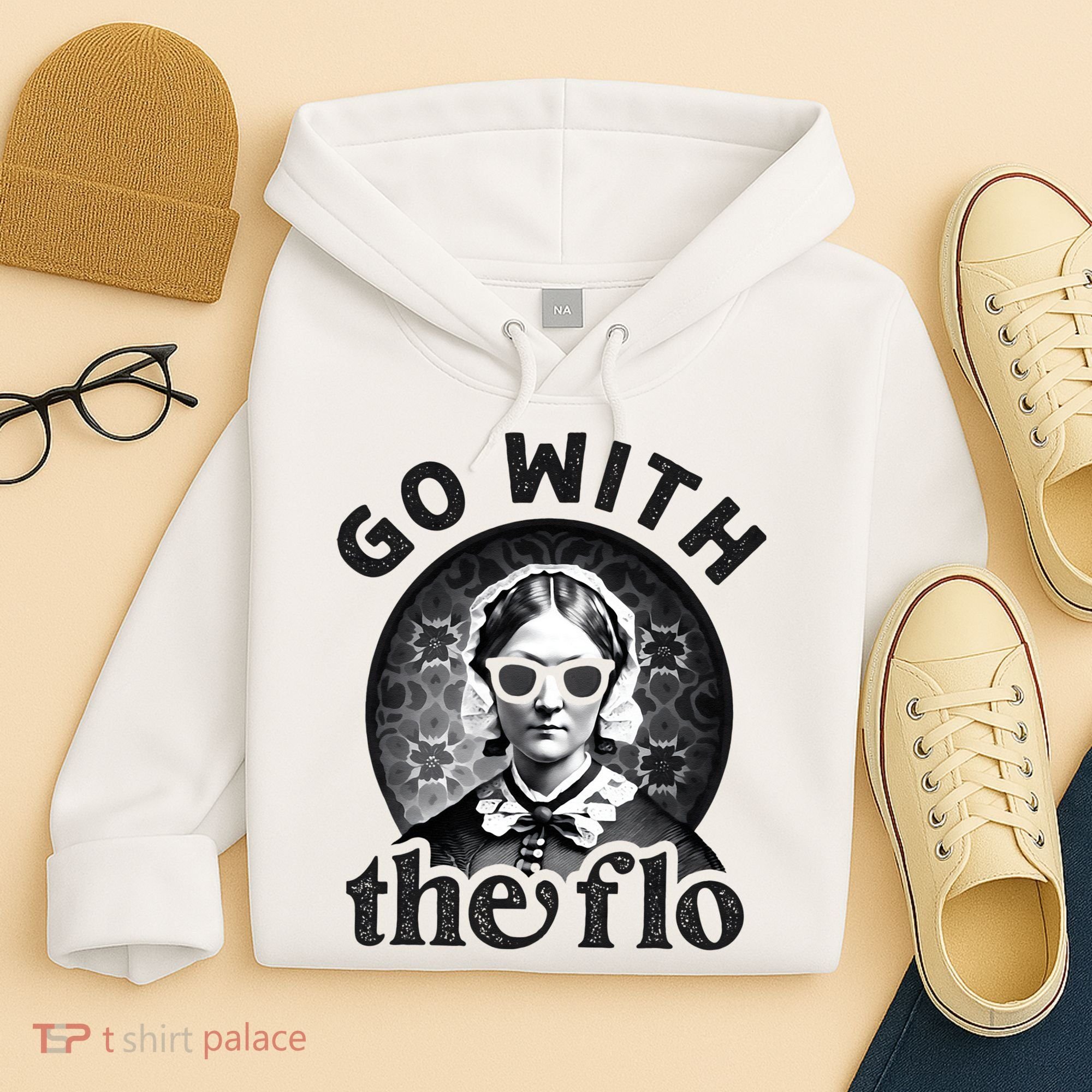 History Nurse Florence Nightingale Go With The Flo Hoodie