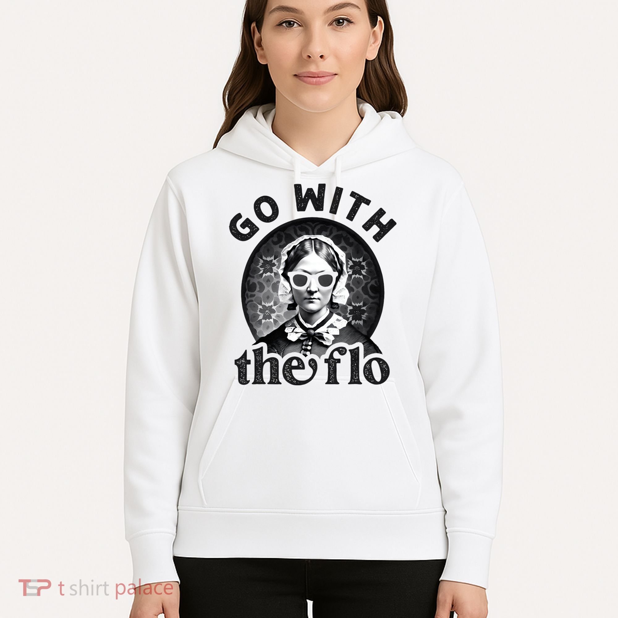 History Nurse Florence Nightingale Go With The Flo Hoodie