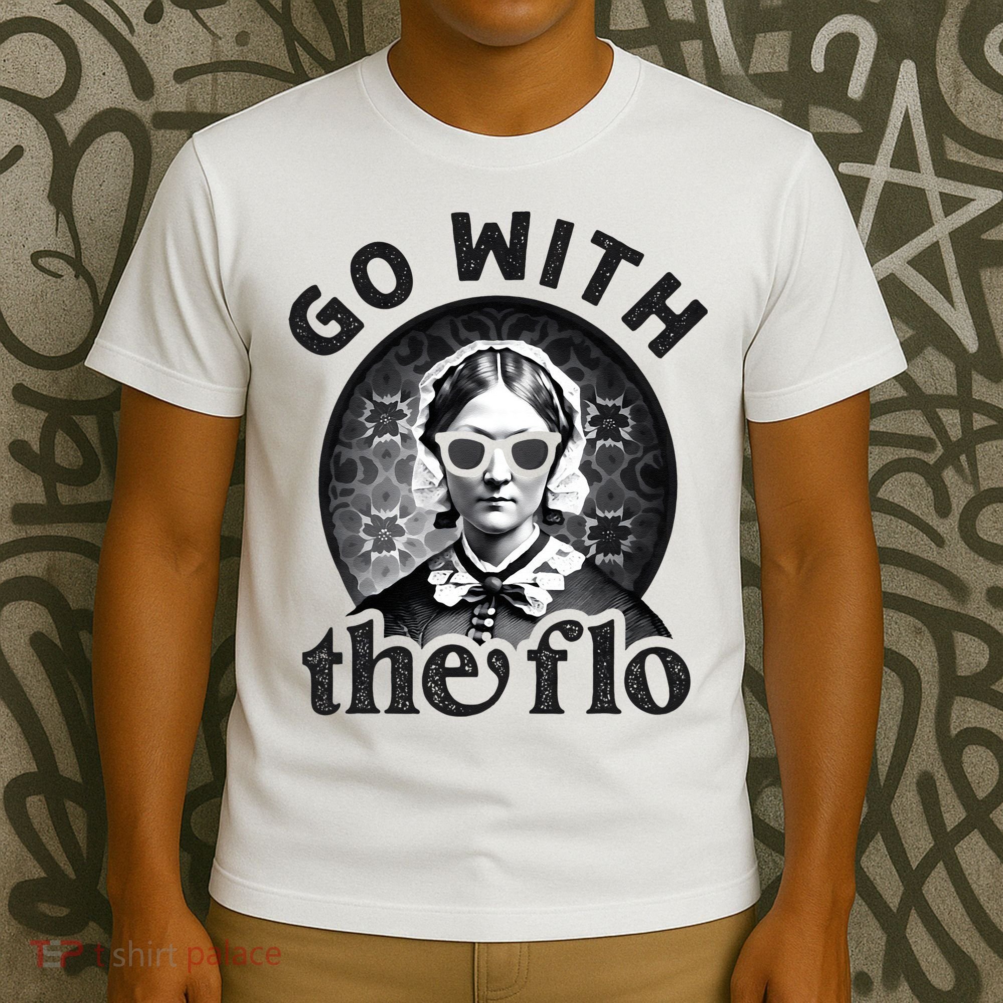 History Nurse Florence Nightingale Go With The Flo T-Shirt