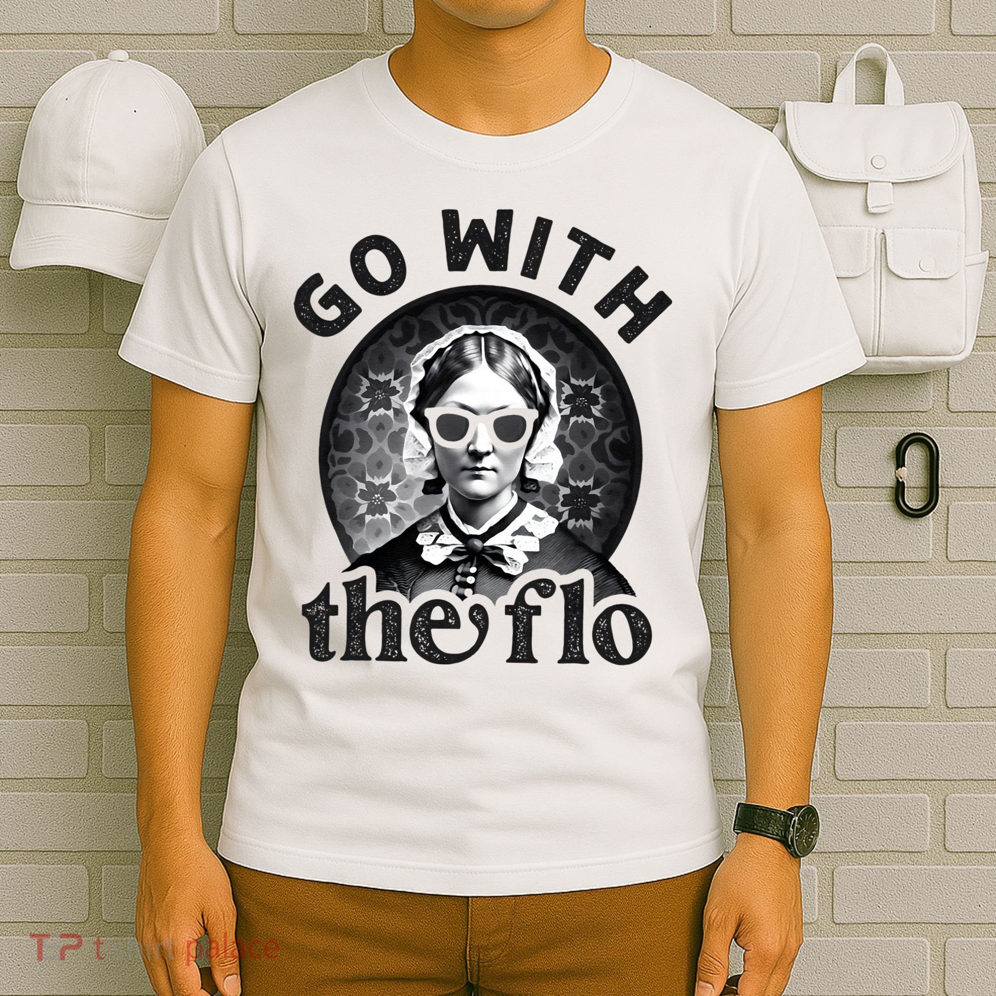 History Nurse Florence Nightingale Go With The Flo T-Shirt