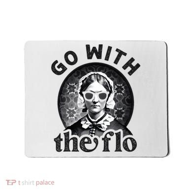 History Nurse Florence Nightingale Go With The Flo Mousepad