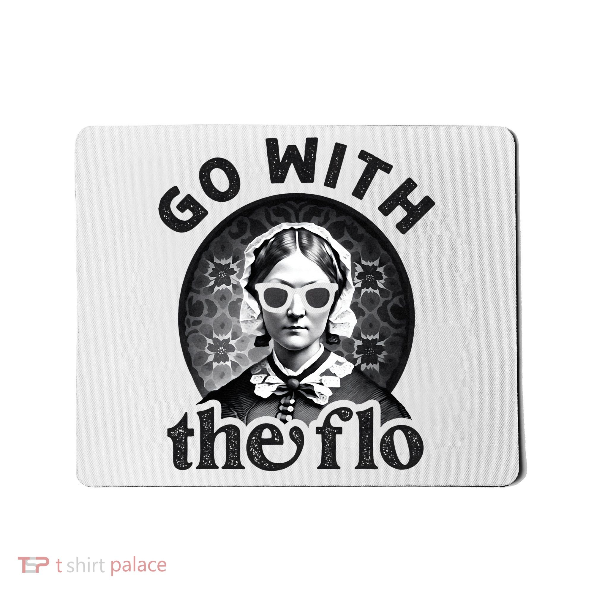 History Nurse Florence Nightingale Go With The Flo Mousepad