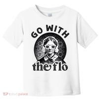 History Nurse Florence Nightingale Go With The Flo Toddler T-Shirt thumb 0
