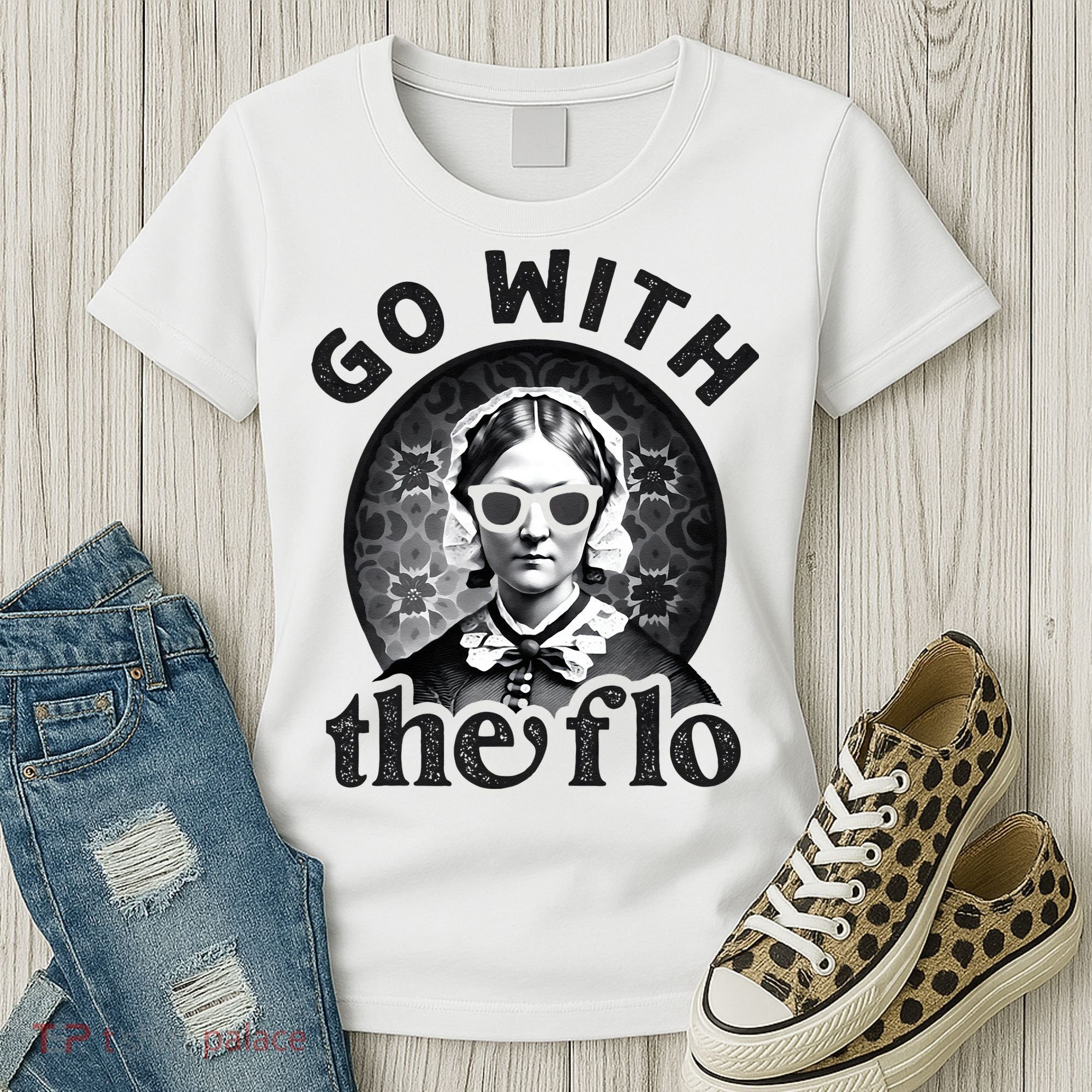 History Nurse Florence Nightingale Go With The Flo Women's T-Shirt