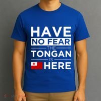 Have No Fear The Tongan Is Here Pride Gift Proud Tonga Gift T-Shirt thumb 3