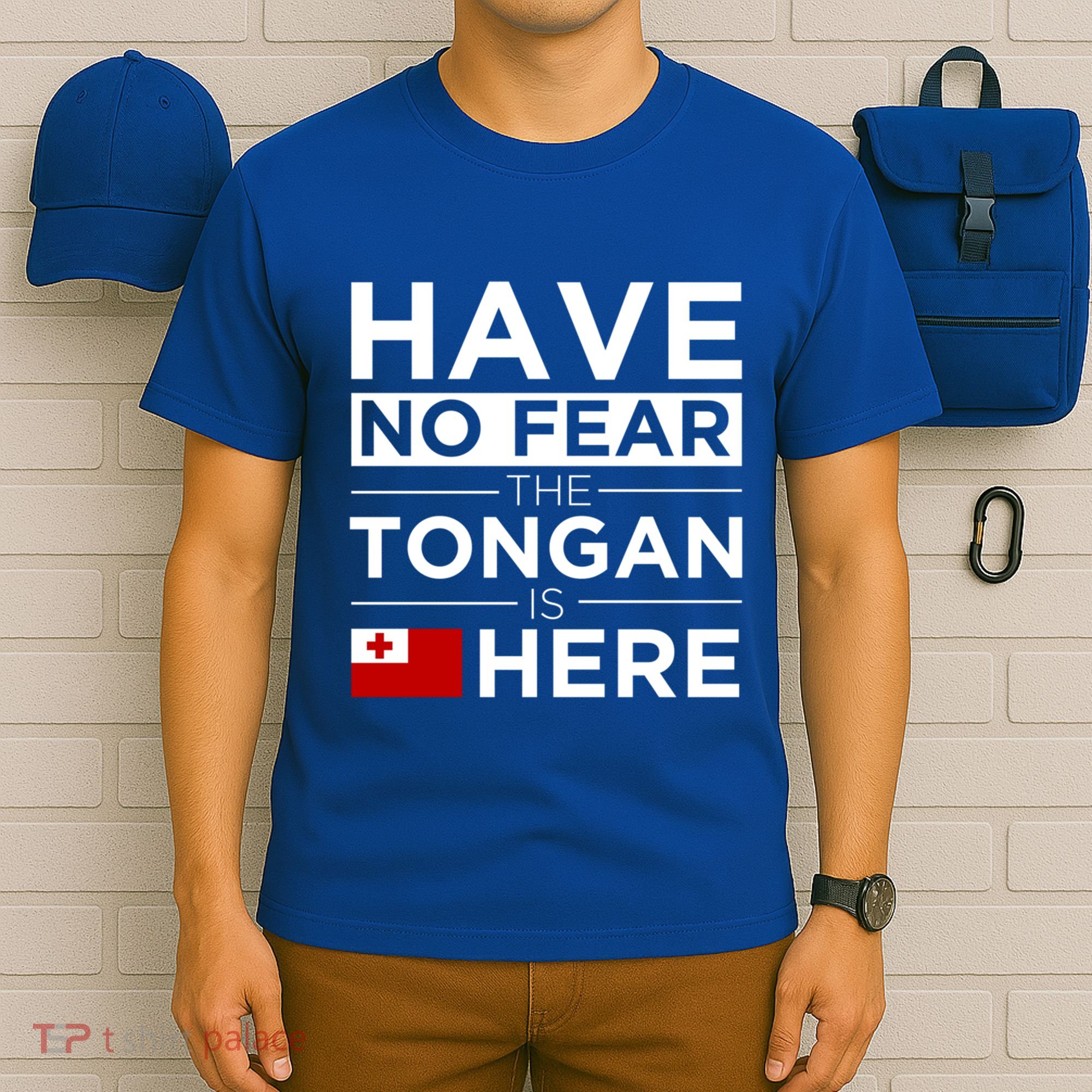 Have No Fear The Tongan Is Here Pride Gift Proud Tonga Gift T-Shirt