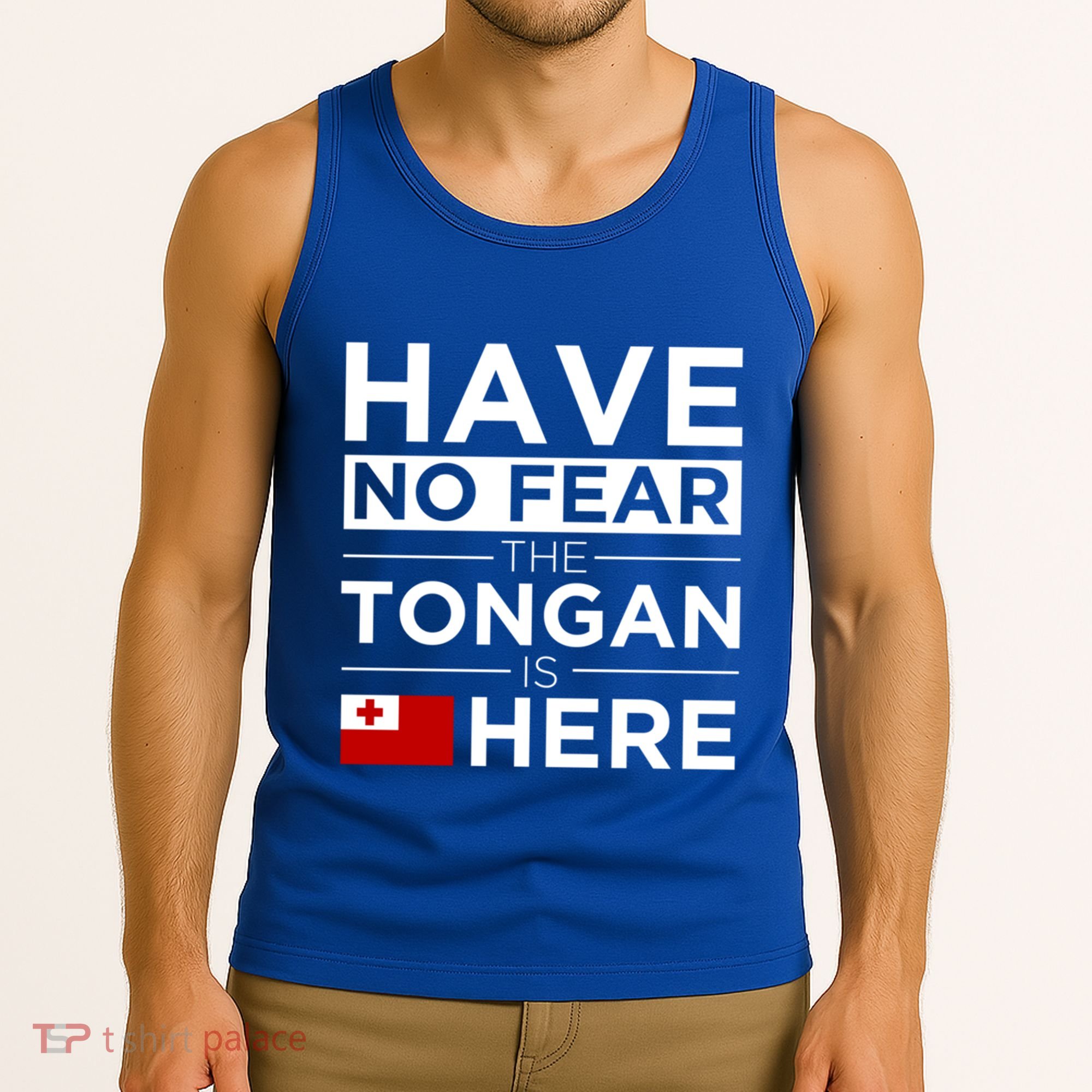 Have No Fear The Tongan Is Here Pride Gift Proud Tonga Gift Tank Top