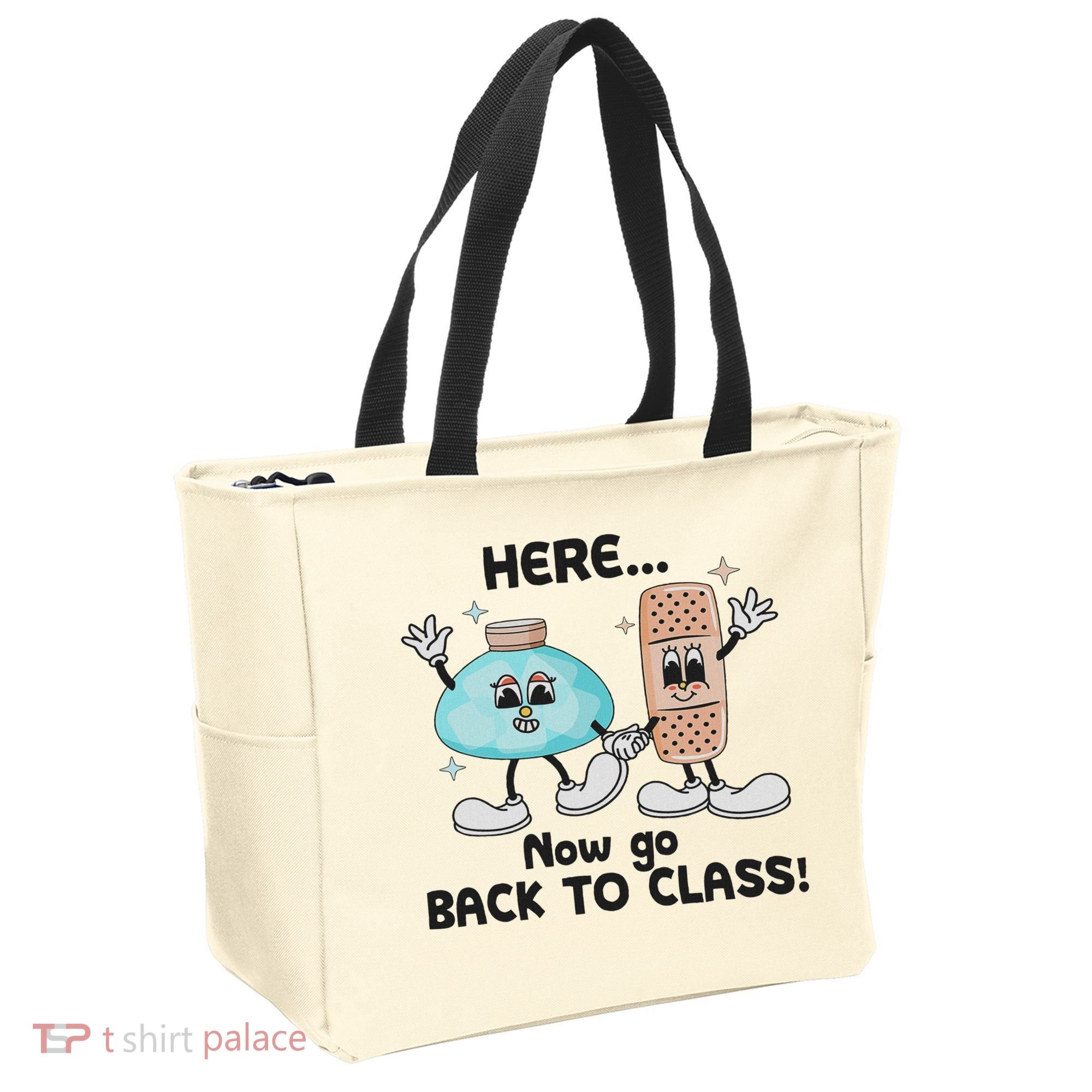 Here Now Go Back To Class School Nurse Medical Professional Tote Bag