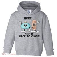 Here Now Go Back To Class School Nurse Medical Professional Toddler Hoodie thumb 0