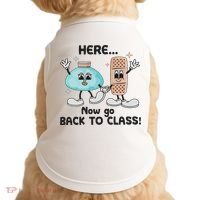 Here Now Go Back To Class School Nurse Medical Professional Doggie Tank thumb 0