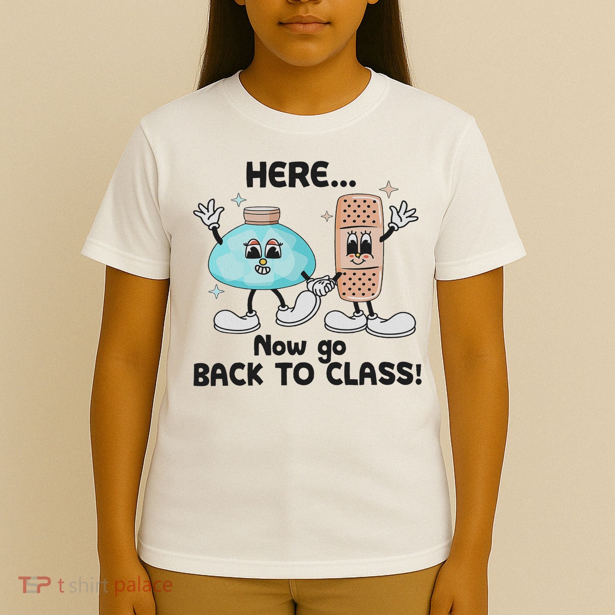 Here Now Go Back To Class School Nurse Medical Professional T-Shirt