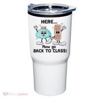 Here Now Go Back To Class School Nurse Medical Professional Tumbler thumb 0