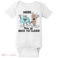 Here Now Go Back To Class School Nurse Medical Professional Baby Bodysuit thumb 0