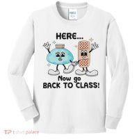 Here Now Go Back To Class School Nurse Medical Professional Kids Long Sleeve Shirt thumb 0